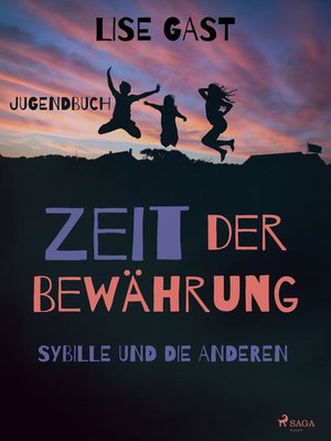 cover image of Zeit der Bewährung--Sybille und die anderen